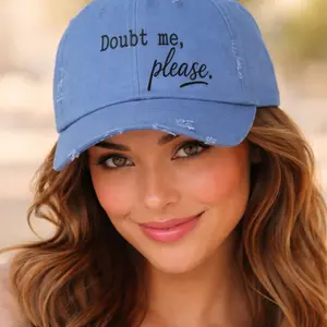 Doubt me, please hat | Distressed Baseball Cap, Script Text Embroidery