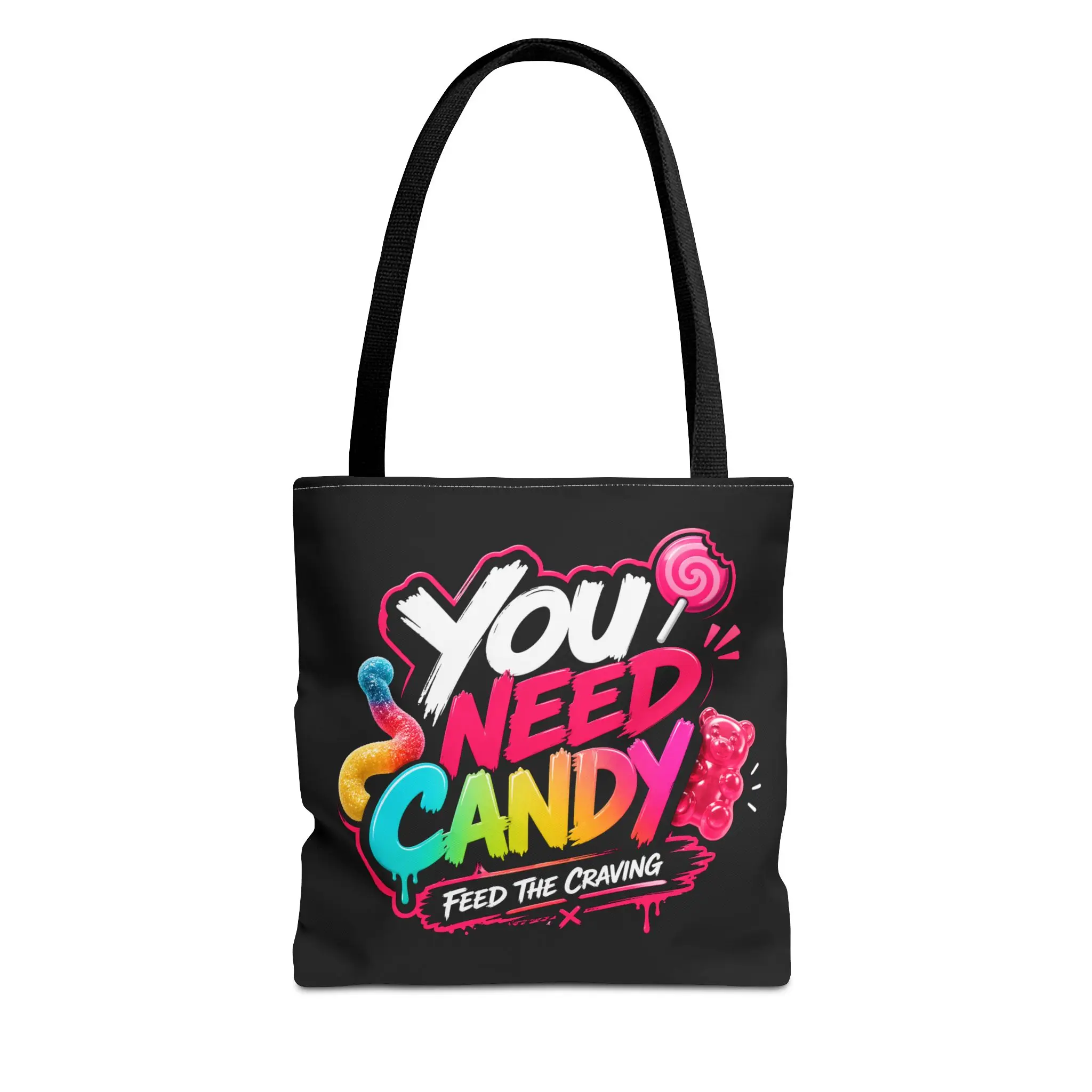 You Need Candy tote bag | colorful candy typography, lollipop gummy design