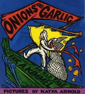 USED-Onions and Garlic by Eric A. Kimmel (Hardcover)