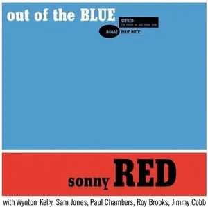 Sonny Red - Out Of The Blue [Blue Note Tone Poet Series] NEW Vinyl Record 602435381893