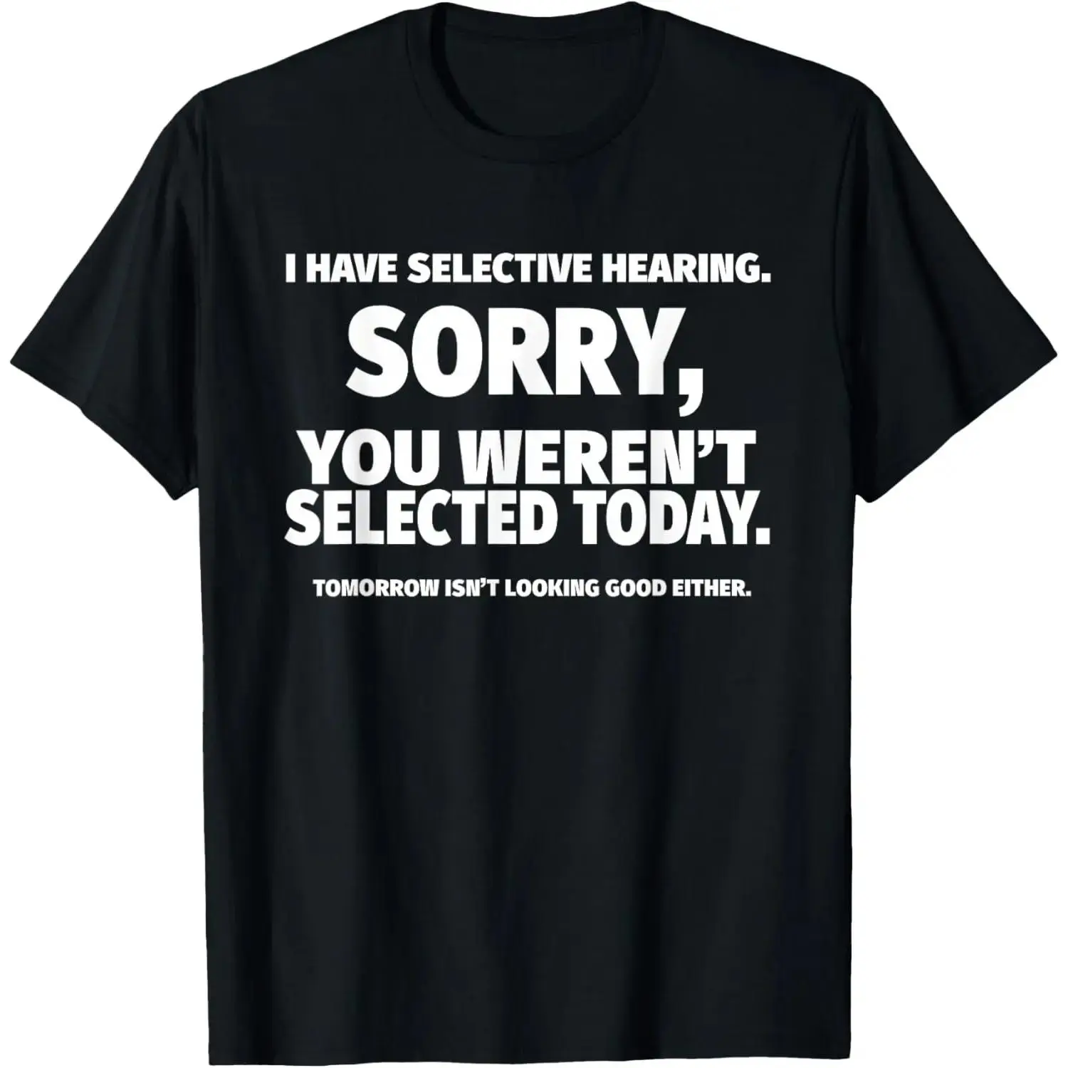 Humorous Older Man Saying Gag Gift for Dad Birthday or Fathers Day TShirt