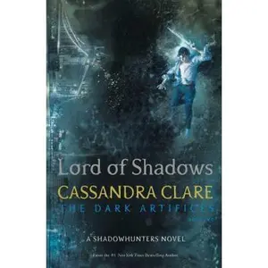 USED-Lord of Shadows (The Dark Artifices) by Clare  Cassandra (Paperback)
