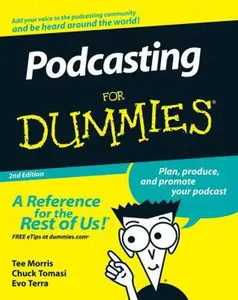 USED Book - Podcasting For Dummies (For Dummies Series) by Tee Morris (Paperback) - english