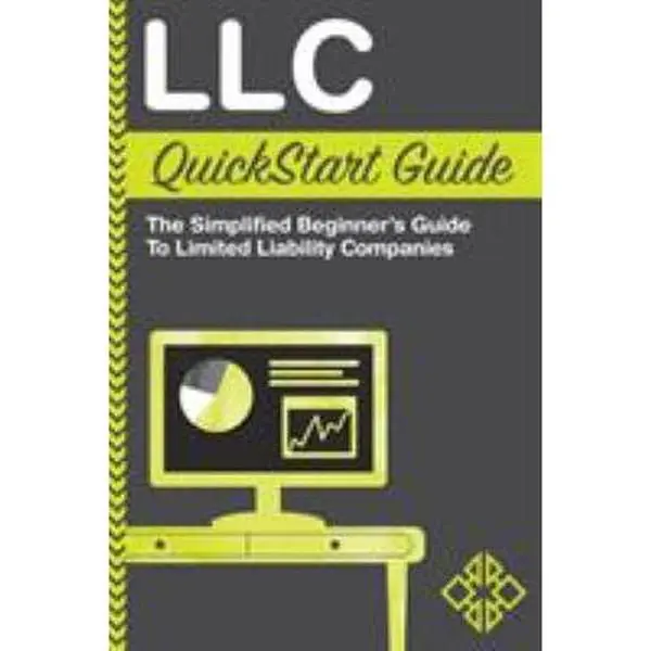USED Book - LLC QuickStart Guide: The Simplified Beginner's Guide to Limited Liability Companies by Business, Clydebank (Paperback) - english