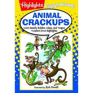 USED-Animal Crackups: 1,001 Beastly Riddles, Jokes, and Tongue Twisters from Highlights(tm) by Highlights for Children, Highlights for (Paperback)