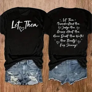 Women's Inspirational Graphic T-Shirt - Let Them Hold You Quote, Black Short Sleeve Crew Neck, Double-Sided Print, Perfect Gift for Spring and Summer, Casual Wear Sincere Message Shirt Coach Appreciation Apparel