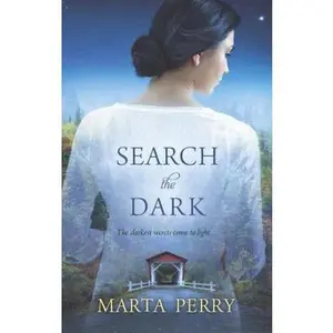 USED-Search the Dark (Watcher in the Dark, 2) by Marta Perry (Unknown)