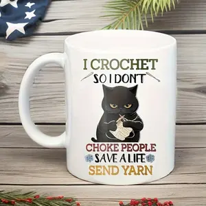 1 count Humorous Black Cat Crochet Ceramic Coffee Mug with "I Crochet So I Don't Choke People to Save Lives by Sending Yarn" Quote - Whimsical Cat Lover Gift for Hot & Cold Drinks, Birthday, Christmas, Holiday Present,Playful Quote Mug |   Bold Text Desig