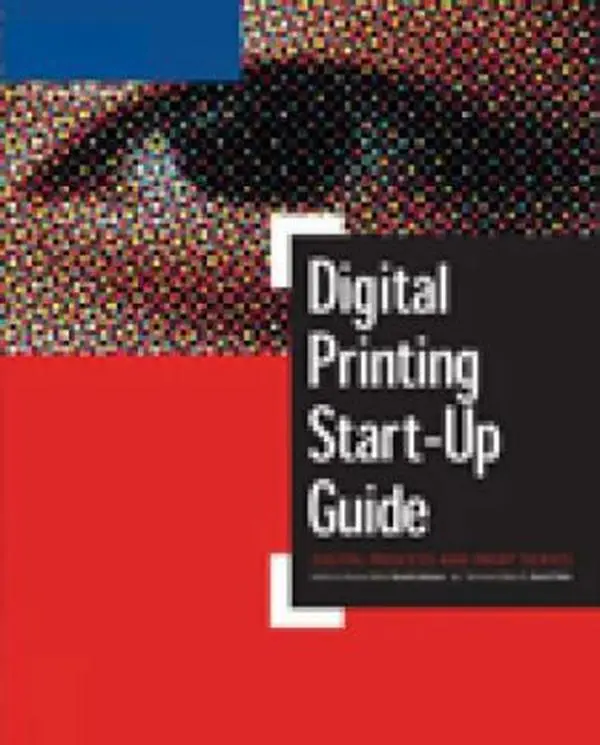 USED-Digital Printing Start-Up Guide (Digital Process and Print) by Harald Johnson (Paperback)