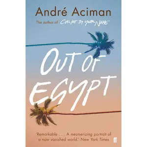 USED-Out Of Egypt by Andre Aciman (Paperback)