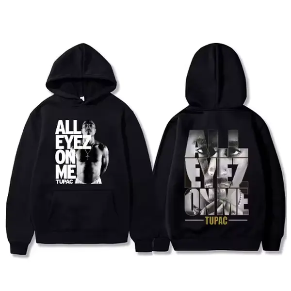 Best Famous Rapper Tupac 2pac Shakur All Eyez on Me Hoodie Men Women Hip Hop Vintage Sweatshirt Men's Casual Oversized Hoodies