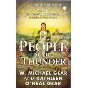 USED-People of the Thunder: Book Two of the Moundville Duology by Gear, W. Michael (Mass Market Paperback)
