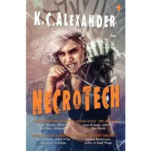 USED-Necrotech by Alexander, K. C. (Unknown)