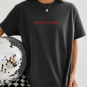 I Need a Diet Coke Embroidered Comfort Colors T-Shirt