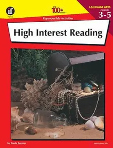 USED-High Interest Reading, Grades 3 - 5 (The 100+ Series™) by Paula Bremer (Paperback)