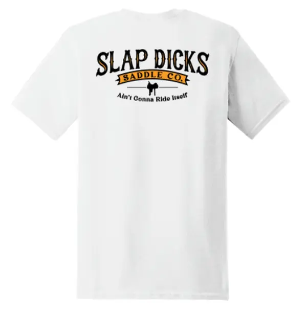 Slap Dicks Saddle Co. Tee