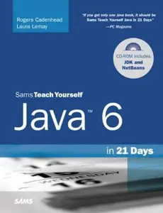 USED-Sams Teach Yourself Java 6 in 21 Days [With CDROM] by Cadenhead, Rogers (Paperback)
