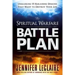 USED Book - The Spiritual Warfare Battle Plan: Unmasking 15 Harassing Demons That Want to Destroy Your Life by LeClaire, Jennifer (Paperback) - english