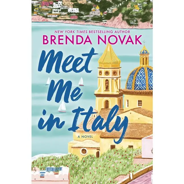 Meet Me in Italy by Brenda Novak (Hardcover)