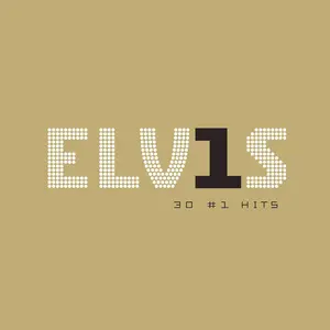 Elvis Presley - Elvis 30 No. 1 Hits