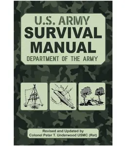 The Official U.S. Army Survival Manual Updated Paperback – September 21, 2021