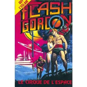 USED-Flash Gordon : Le cirque de l'espace by Con Steffanson (Unbound)