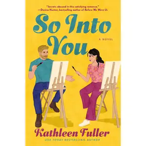 So Into You: A Novel by Kathleen Fuller [Paperback Book]
