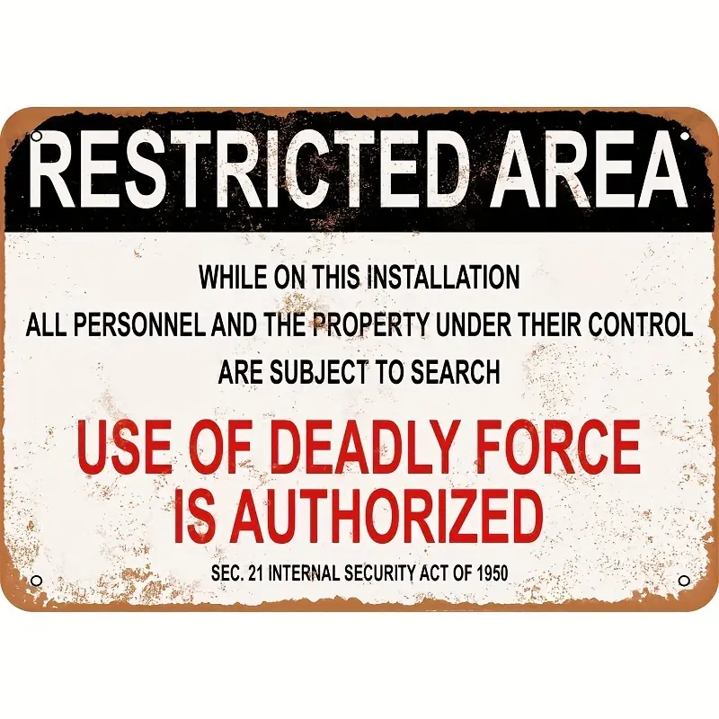 [1pc Metal Warning Sign] 1pc Durable Metal Antique Style Warning Sign - "RESTRAINED AREA" No-Go Zone with Use of Lethal Force |   Foil Engraving, Military Facility Safety Decor for Indoor/Outdoor Use