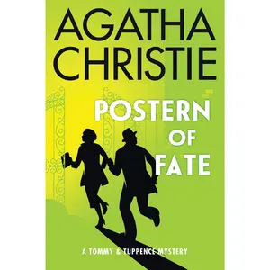 Postern of Fate: A Tommy and Tuppence Mystery: The Official Authorized Edition (Tommy & Tuppence Mysteries: Volume Number 5) by Agatha Christie [Paperback Book]