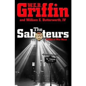 USED-The Saboteurs by W.E.B. Griffin (Hardcover)