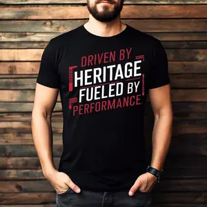 Driven by Heritage Fueled by performance.