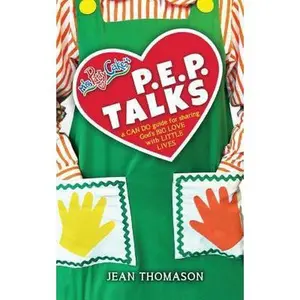 USED-PEP Talks: A Can Do Guide For Sharing God's Big Love WIth Little Lives by Jean Thomason (Paperback)