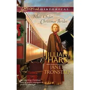 USED-Mail-Order Christmas Brides: A Mail-Order Bride Romance by Hart, Jillian (Mass Market Paperback)