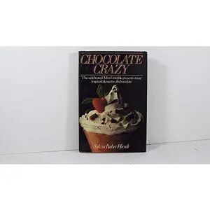 USED-Chocolate Crazy by Sylvia Balser Hirsch (Hardcover)