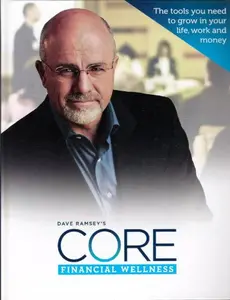 USED-Dave Ramsey's CORE Financial Wellness by Dave Ramsey (Hardcover)