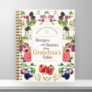Kitchen Conversations: Recipes and Stories from Grandma's Table