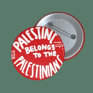 Palestine Belongs to Palestinians Political Statement Pin Support Custom Pin Buttons