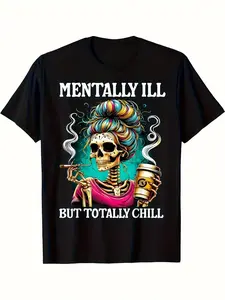 Men's & Women's Black 220gsm Pure Cotton T-Shirt - Psychedelic Skull & "Mentally Ill But Totally Chill" Slogan, Soft Breathable Round Neck Short Sleeve Tee, Unisex Casual Mental Health Awareness Top