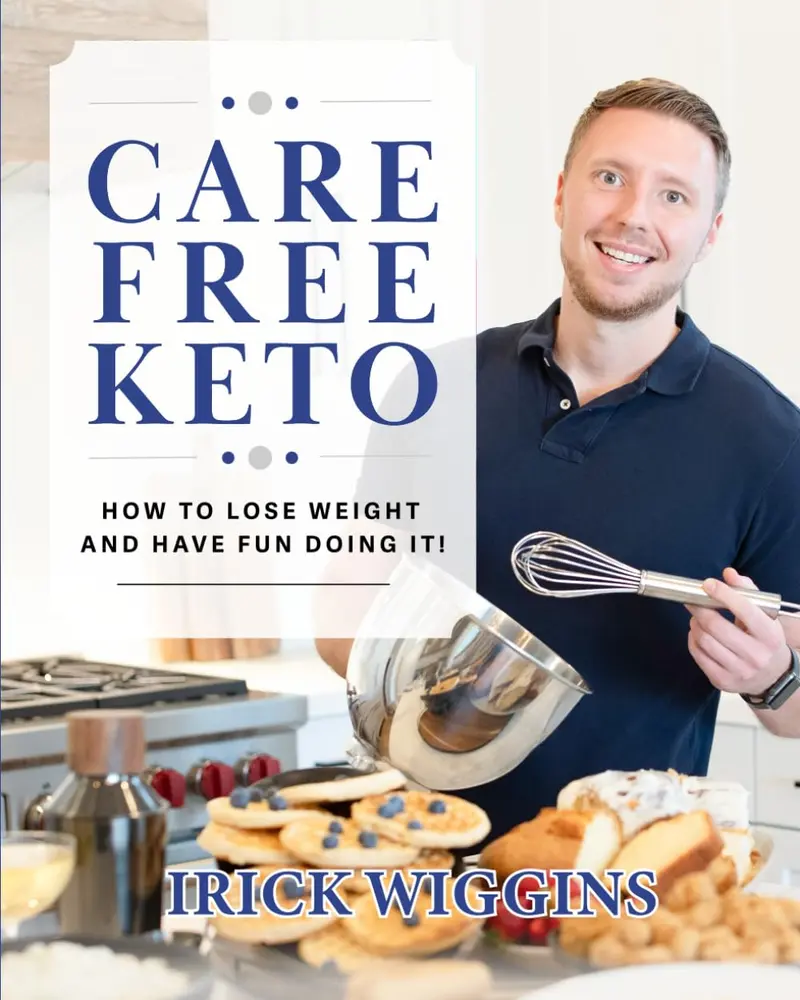 Care Free Keto: How to Lose Weight and Have Fun Doing It Paperback