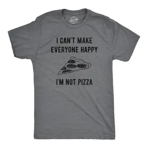 Mens I Cant Make Everyone Happy Im Not Pizza T Shirt Funny Cheese Pepperoni Lovers Tee for Guys Mens Funny T Shirts Cool Vintage Fashion T-Shirt Gift Classic Menswear Funny Food Short Sleeve Novelty Tees for Dark Grey