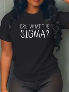 100% Cotton Bro What The Sigma Funny Saying Meme Men Women Kids Teens T-Shirt