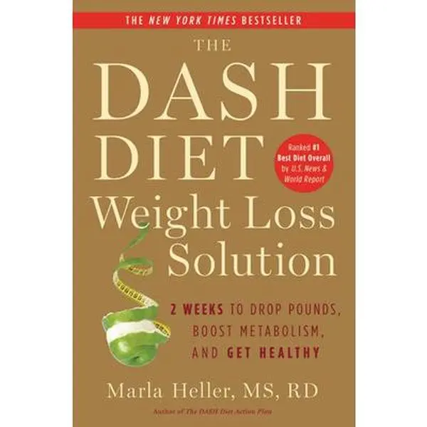 USED Book - The Dash Diet Weight Loss Solution: 2 Weeks to Drop Pounds, Boost Metabolism, and Get Healthy by Heller, Marla (Paperback) - english