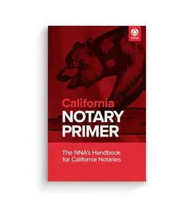 USED-National Notary Association California Notary Primer Handbook 45th Edition– State-Specific Handbooks for New and Experienced Notaries – Notary Supplies - Guidebooks for California Notaries by National Notary Association (Unknown)