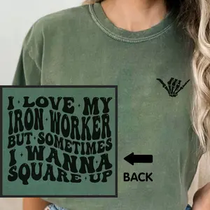 Iron Worker Wife Shirt, Ironworker Fiancee Comfort Colors Shirt, Gift for Iron Worker Wife, Iron Worker Girlfriend Long Sleeve Tee