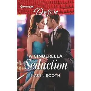 USED-A Cinderella Seduction by Booth, Karen (Unknown)