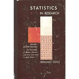 USED-Statistics in Research: Basic Concepts and Techniques for Research Workers by Bernard Ostle (Hardcover)