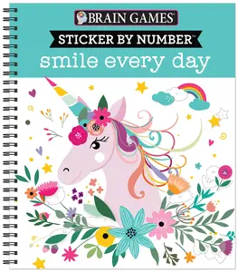 Brain Games - Sticker by Number: Smile Every Day -- Publications International Ltd - Spiral