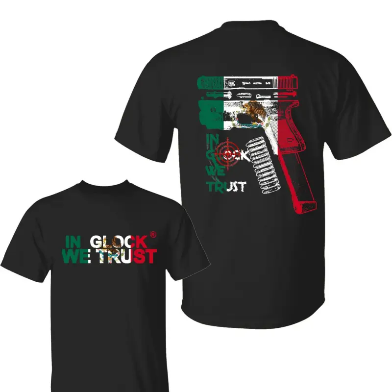 Women's Short-Sleeve Classic Novelty T-Shirt - In Glock We Trust Mexican Flag Colors, Customized Tactical Gun Graphic, Soft Cotton Unisex Menswear, Mens Gift Idea
