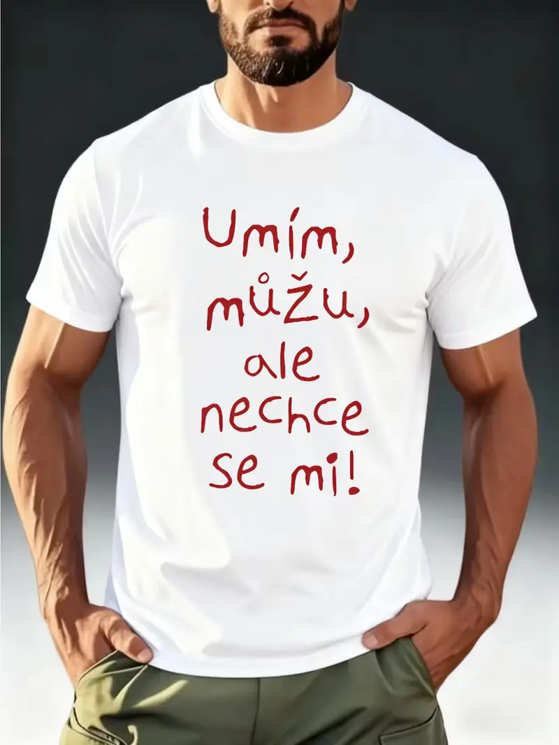 Umím, můžu, ale nechce se mi Czech Funny Saying Graphic T Shirt Lazy Mood Humor Casual Tee