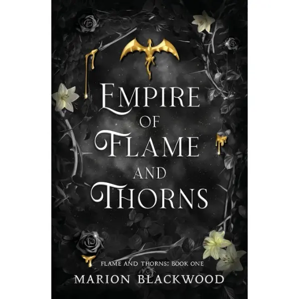 Empire of Flame and Thorns: Selena Hale’s Paperback Book, Dragon Commander Draven Ryat Tale with Emotional Slow Burns, Enemies to Lovers Tension, Fae & Dragon Shifter Elements for Fans of Dark Fantasy Romance